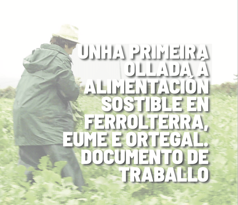 Mapear para identificar actores, proxectos e sinerxias para outro modelo agroalimentario