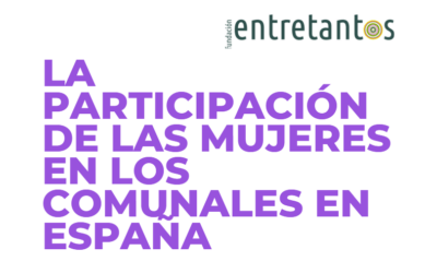 Nuevo informe sobre la participación de las mujeres en los comunales en España